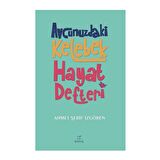 Avcunuzdaki Kelebek Hayat Defteri