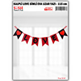 Kalpli Love, Simli Eva Uzar Yazı - 17cm x 115cm