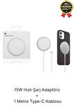 Modern Kablosuz Mıktanıslı Wireless iPhone 11 12 13 14 15 Süper Hızlı 15W Magsafe Şarj Aleti