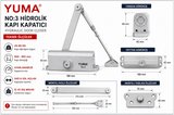 Yuma hidrolik kapı kapatıcı, No 3 kapı yayı, hidrolik kapı yayı, otomatik kapı kapatıcı, kapı kapatm