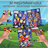 3 Set - 30 Parça Tox Hacivat Karagöz , Masal Kahramanları ve Uçan Hayvanlar Parmak Kukla T224 T225 T222