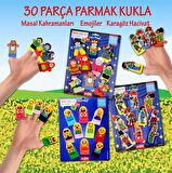 3 Set - 30 Parça Tox Masal Kahramanları, Karagöz Hacivat ve Emojiler Parmak Kukla T225 T106 T224