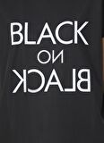 Black On Black Bisiklet Yaka Baskılı Siyah T-Shirt