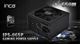 Inca 650W IPS-065P 12cm Fan Aktif PFC 80+ Power Supply
