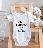 BK Kids İsimli I Love Daddy Tasarımlı Bebek Body Zıbın - Model 1