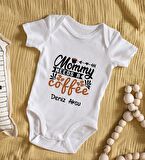 BK Kids İsimli Mommy Needs A Coffee Tasarımlı Bebek Body Zıbın - Model 1