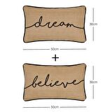 Ocean Home 2'li Believe+Dream Baskılı Natural Jüt Kırlent Kılıfı // 50x30