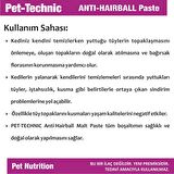 Pet Technic Yavru-Yetişkin Tüy Yumağı Önleyici Macun 100 gr