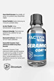 Factor360 9h Ceramic Coat Araç Seramik Kaplama | Zirkonyum Katkılı Koruma 30ml