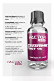 Factor360 9h Ceramic Coat Araç Seramik Kaplama Boya Koruma 30ml
