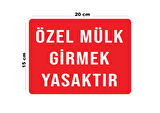 Lucena Metal Özel Mülk Girmek Yasaktır 15 cm x 20 cm Uyarı Levhası Yönlendirme Tabelası