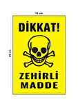 Lucena Metal Dikkat Zehirli Madde 15 Cm x 20 Cm Uyarı Levhası Yönlendirme Tabelası