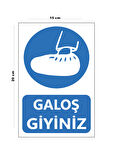 Lucena Metal Galoş Giyiniz 15 Cm x 20 Cm Uyarı Levhası Yönlendirme Tabelası