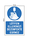 Lucena Metal Lütfen Ellerinizi Dezenfekte Ediniz 15 Cm x 20 Cm Uyarı Levhası Yönlendirme Tabelası