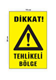 Lucena Metal Tehlikeli Bölge 15 Cm x 20 Cm Uyarı Levhası Yönlendirme Tabelası