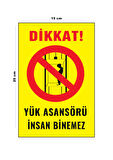 Lucena Metal Yük Asansörü İnsan Binemez 15 Cm x 20 Cm Uyarı Levhası Yönlendirme Tabelası