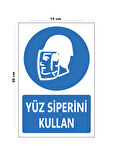 Lucena Metal Yüz Siperini Kullan 15 Cm x 20 Cm Uyarı Levhası Yönlendirme Tabelası