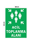 Metal Acil Toplanma Alanı 20cm x 30cm A4 Büyüklüğünde Uyarı Levhası Yönlendirme Tabelası