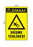 Metal Düşme Tehlikesi 20cm x 30cm A4 Büyüklüğünde Uyarı Levhası Yönlendirme Tabelası