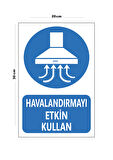 Metal Havalandırmayı Etkin Kullan 20cm x 30cm A4 Büyüklüğünde Uyarı Levhası Yönlendirme Tabelası