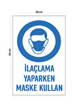 Metal İlaçlama Yaparken Maske Kullan 20cm x 30cm A4 Büyüklüğünde Uyarı Levhası Yönlendirme Tabelası