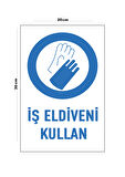Metal İş Eldiveni Kullan 20cm x 30cm A4 Büyüklüğünde Uyarı Levhası Yönlendirme Tabelası