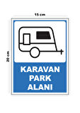 Metal Karavan Park Alanı 15cm x 20cm Uyarı Levhası Yönlendirme Tabelası