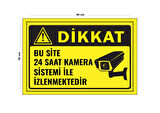Metal Dikkat Bu Site 24 Saat Kamera Sistemi İle İzlenmektedir 30 cm x 40 cm A3 Büyüklüğünde Uyarı