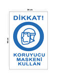 Metal Dikkat Koruyucu Maskeni Kullan 30 cm x 40 cm A3 Büyüklüğünde Uyarı Levhası Yönlendirme Tabela