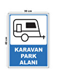 Metal Karavan Park Alanı 30cm x 40cm A3 Büyüklüğünde Uyarı Levhası Yönlendirme Tabelası
