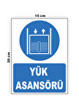Metal Yük Asansörü 15cm x 20cm Uyarı Levhası Yönlendirme Tabelası