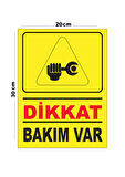 Metal Dikkat Bakım Var 20cm x 30cm A4 Büyüklüğünde Uyarı Levhası Yönlendirme Tabelası