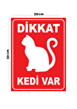Metal Dikkat Kedi Var 20cm x 30cm A4 Büyüklüğünde Uyarı Levhası Yönlendirme Tabelası