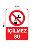 Metal İçilmez Su 30cm x 40cm A3 Büyüklüğünde Uyarı Levhası Yönlendirme Tabelası