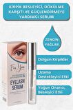 Kirpik Besleyici, Dökülme Karşıtı ve Güçlendirmeye Yardımcı Serum