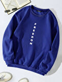 Unisex Oversize Bisiklet Yaka Basic Freedom Baskılı Sweatshirt - SAKS MAVİSİ