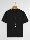 Unisex Oversize Bisiklet Yaka Freedom Baskılı Basic T-Shirt - SİYAH