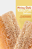 2'li Doğal Kabak Lifli Pirinç Özlü Sabun 130g - Aydınlatıcı & Doğal Peeling Etkili