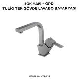 İGK YAPI - GPD MTL135 Tulio Tek Gövde Lavabo Bataryası