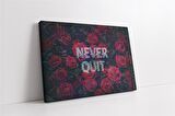 Never Quit Glitch Kanvas Tablo