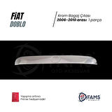 Fiat Doblo Krom Bagaj Çıtası 2006-2010 Arası Paslanmaz Çelik
