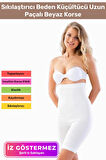 Özel Üretim Toparlayıcı Vücut Sıkılaştırıcı Şekillendirici İz Göstermez Kaymaz Uzun Paçalı Korse
