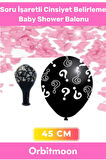 Premium Ürün Cinsiyet Belirleme Partisi Siyah Büyük Soru İşaretli 45cm Kız Bebek Baby Shower Balonu