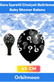 Ürün Cinsiyet Belirleme Partisi Siyah Büyük Soru İşareti 45cm Erkek Bebek Baby Shower Balonu