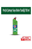 PORÇÖZ ÇAMAŞIR SUYU BAHAR TEMİZLİĞİ 750 ML.
