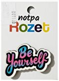 Notpa Rozet Ahşap Be Yourself - 3 adet
