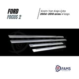 F. Focus 2 Krom Yan Kapı Çıta 4 Kapı 2004-2010 P.çelik Uyumlu