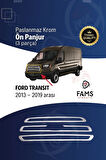 F. Transit Krom Ön Panjur 3 Parça 2013-2019 Paslanmaz Çelik