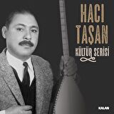 Hacı Taşan - Kültür Serisi (Plak)  
