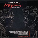 Fazıl Say- Nazım Oratoryosu- 2 PLAK  